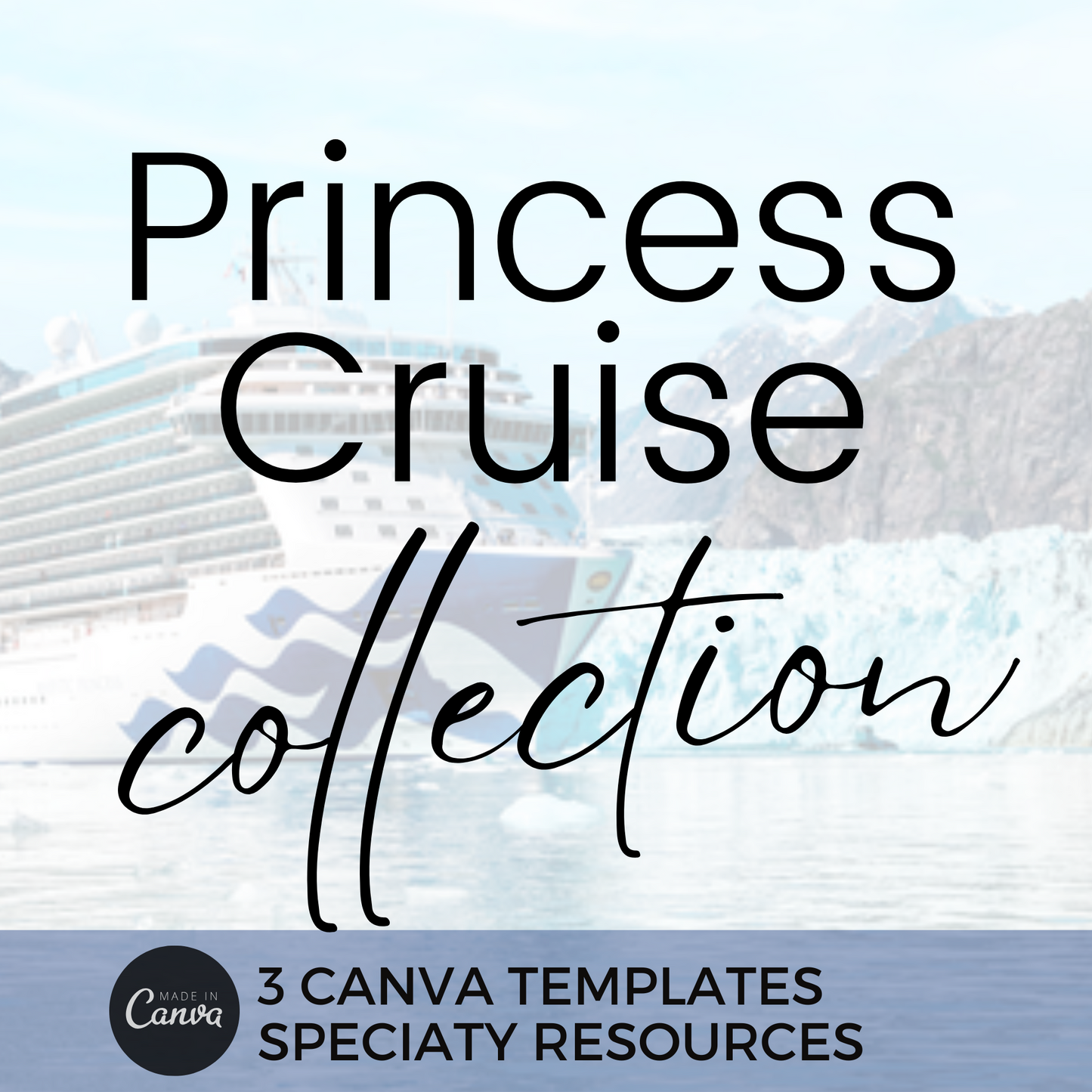 Princess Cruise Canva Template Collection